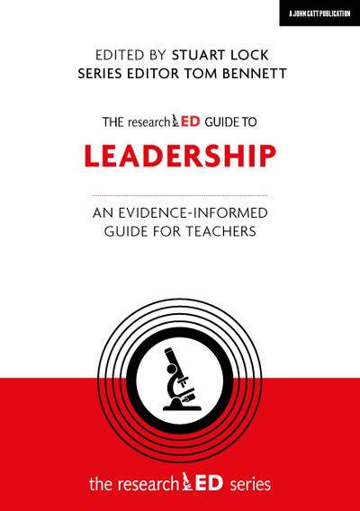 researchED Guide to Leadership