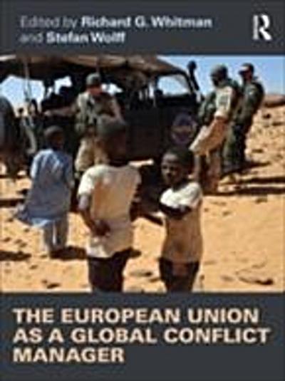 European Union as a Global Conflict Manager
