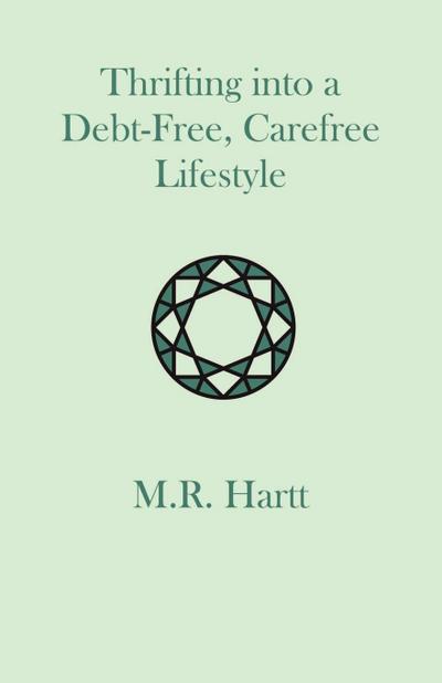 Thrifting into a Debt-Free, Carefree Lifestyle