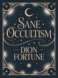 Sane Occultism