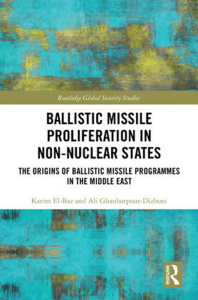 Ballistic Missile Proliferation in Non-Nuclear States