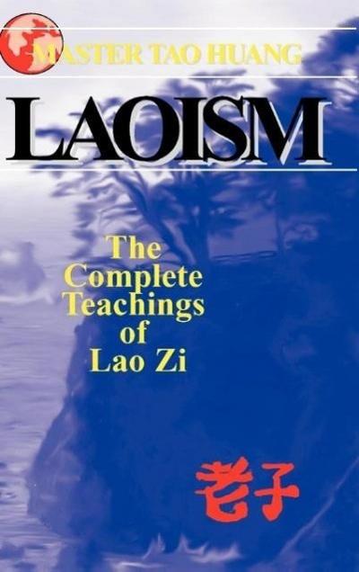 Tao Huang: Laoism