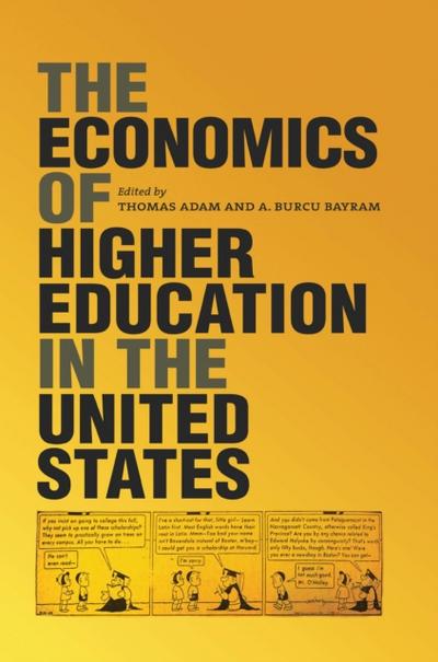 Economics of Higher Education in the United States