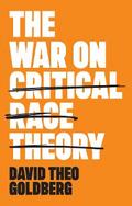 The War on Critical Race Theory