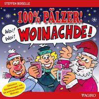 100% PÄLZER! 100% WOINACHDE!