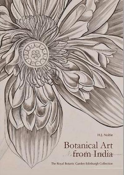 Botanical Art from India: Drawings from the Collection of the Royal Botanic Garden Edinburgh