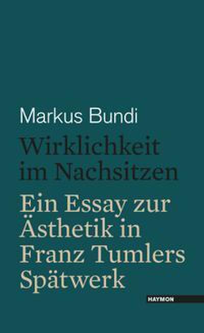 Wirklichkeit im Nachsitzen