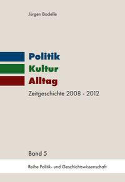 Politik - Kultur - Alltag