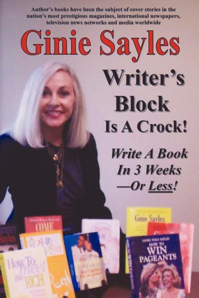 Writer’s Block Is A Crock