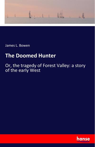 The Doomed Hunter