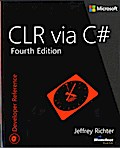 CLR Via C#: Developer Reference