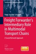 Freight Forwarder’s Intermediary Role in Multimodal Transport Chains