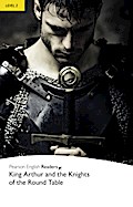 King Arthur and the Knights of the Round Table, w. MP3-CD: Industrial Ecology (Pearson English Readers, Level 2)