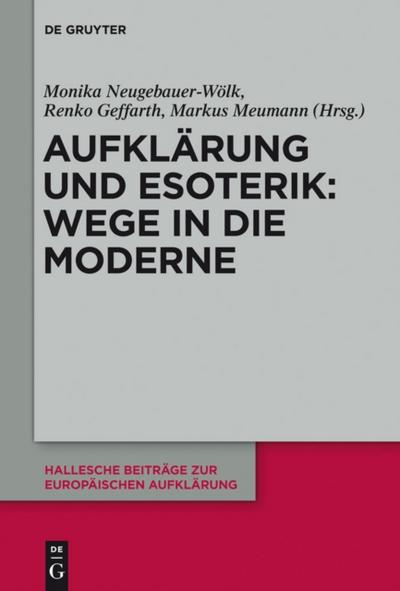 Aufklärung und Esoterik: Wege in die Moderne