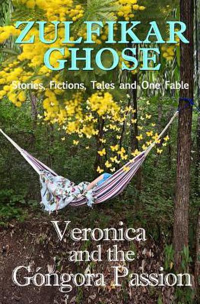 Veronica and the Gongora Passion