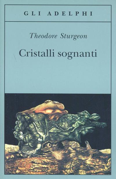 Cristalli sognanti