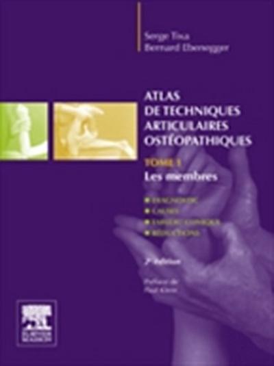 Atlas de techniques articulaires ostéopathiques