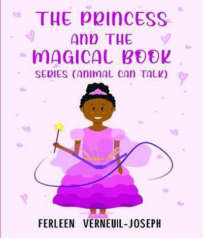 THE PRINCESS AND THE MAGICAL BOOK