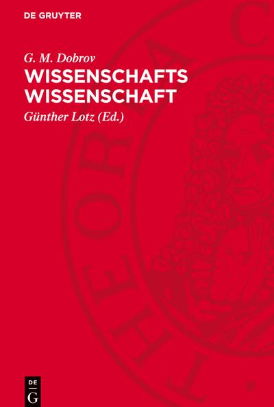 Wissenschafts Wissenschaft
