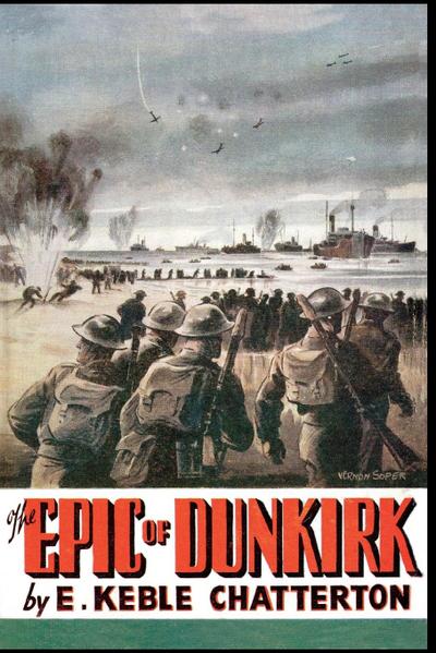 THE EPIC OF DUNKIRK