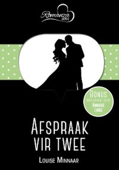 Afspraak vir twee & Altyd ’n antwoord