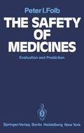 The Safety of Medicines