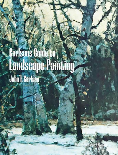 Carlson’s Guide to Landscape Painting