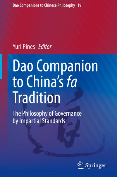 Dao Companion to China’s fa Tradition