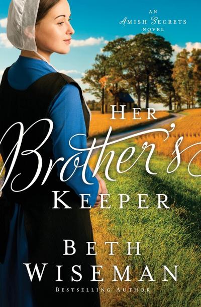 Her Brother’s Keeper