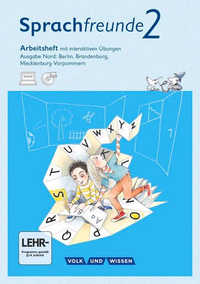 Sprachfreunde Ausgabe Nord 2. Schuljahr. Arbeitsheft mit interaktiven Übungen auf scook.de