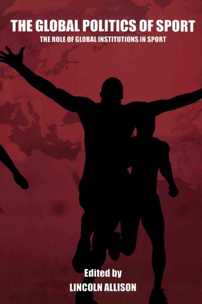 The Global Politics of Sport