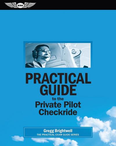 Practical Guide to the Private Pilot Checkride (PDF eBook)