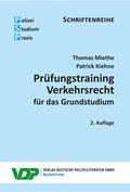 Prüfungstraining Verkehrsrecht für das Grundstudium