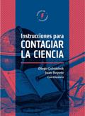 Instrucciones para contagiar la ciencia