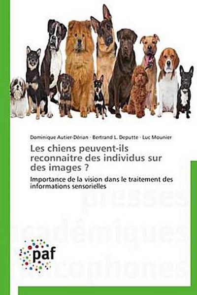 Les chiens peuvent-ils reconnaitre des individus sur des images ?