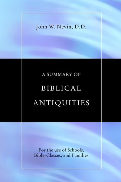 A Summary of Biblical Antiquities