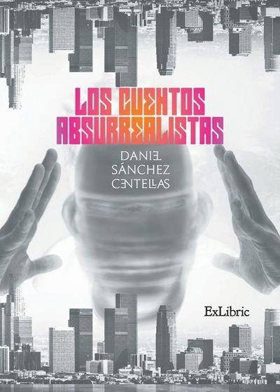 Los cuentos absurrealistas