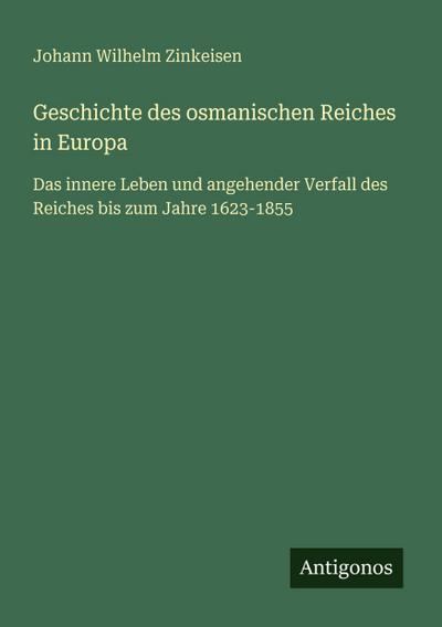 Geschichte des osmanischen Reiches in Europa