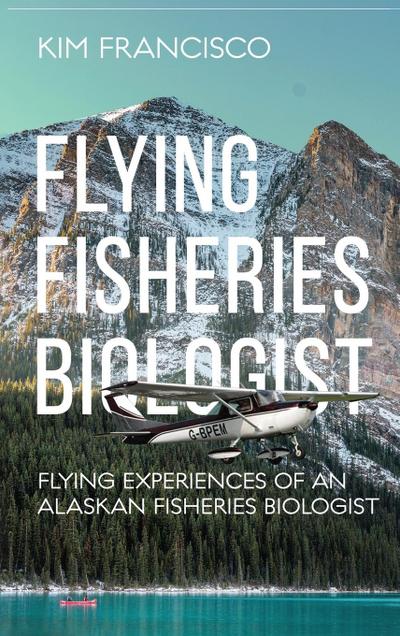 Flying Fisheries Biologist