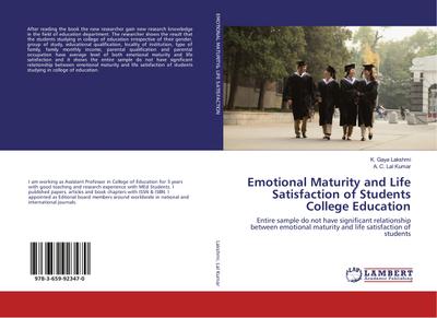 Emotional Maturity and Life Satisfaction of Students College Education