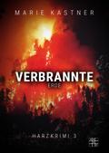 Verbrannte Erde von Marie Kastner | Ebook