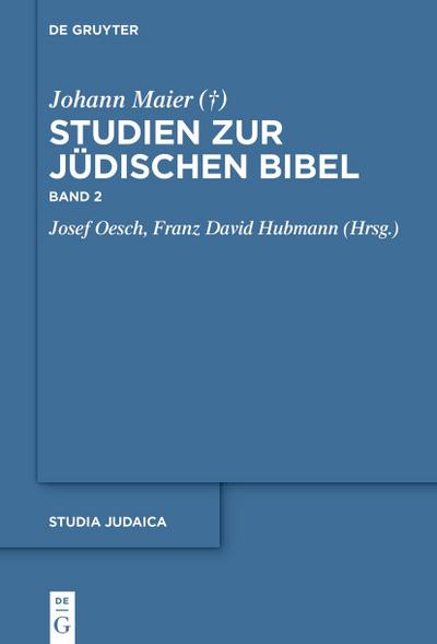 Studien zur jüdischen Bibel 2