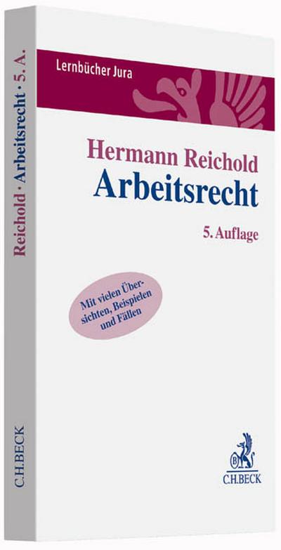 Arbeitsrecht: Lernbuch nach Anspruchsgrundlagen (Lernbücher Jura)