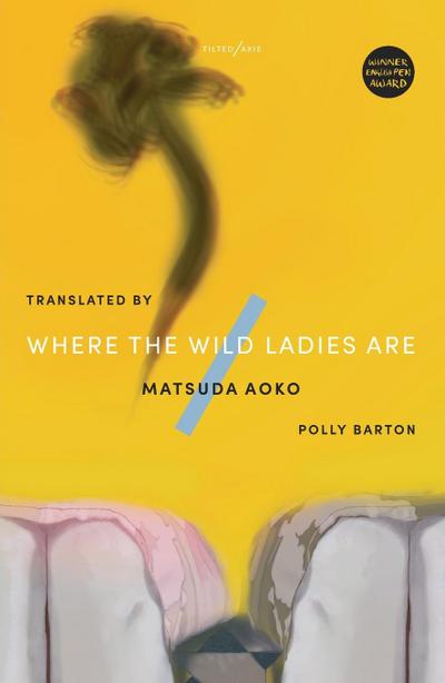 Matsuda, A: Where The Wild Ladies Are