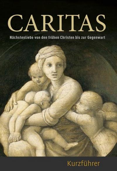 Caritas - Kurzführer