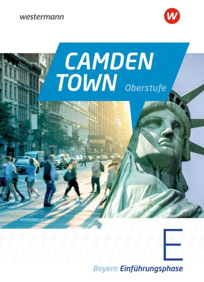 Camden Town Oberstufe. Textbook  Einführungsphase. Bayern