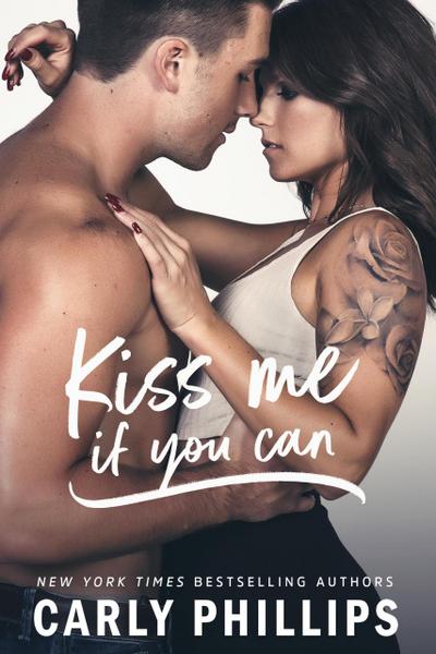 Kiss Me if You Can (Most Eligible Bachelor Series, #1)