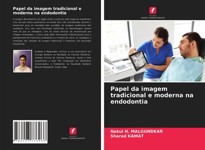 Papel da imagem tradicional e moderna na endodontia