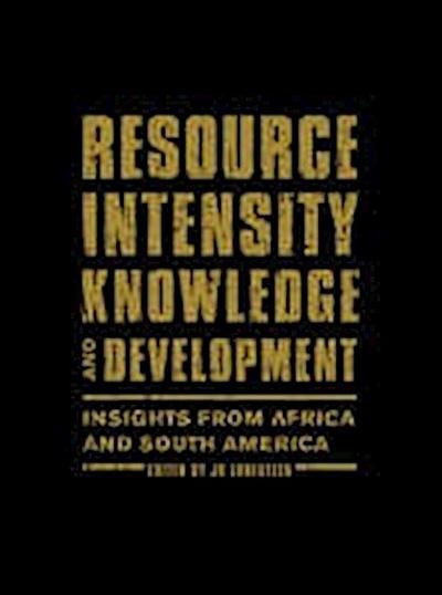 Resource Intensity, Knowledge and Development