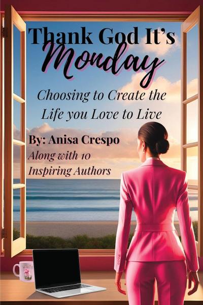 Thank God It’s Monday